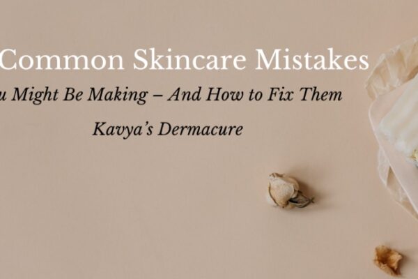 7 common skincare mistake