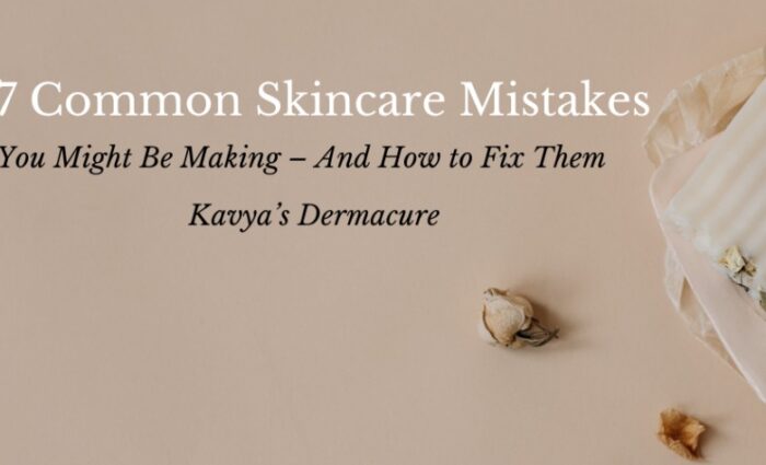 7 common skincare mistake